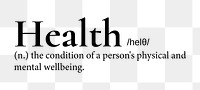 Health png dictionary word sticker, transparent background