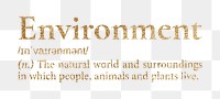 Environment png dictionary word sticker, gold font, transparent background