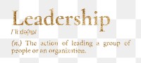 Leadership png dictionary word sticker, gold font, transparent background