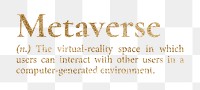 Metaverse png dictionary word sticker, gold font, transparent background