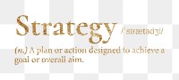 Strategy png dictionary word sticker, gold font, transparent background