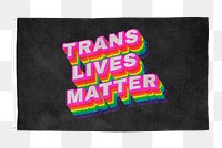 Trans lives matters flag sicker, transparent background