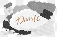 Donate png word sticker typography, aesthetic paper collage, transparent background