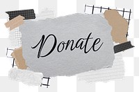 Donate png word sticker typography, aesthetic paper collage, transparent background