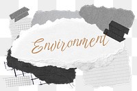 Environment png word sticker typography, aesthetic paper collage, transparent background