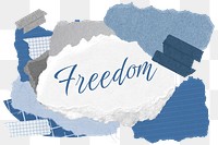 Freedom png word sticker typography, aesthetic paper collage, transparent background