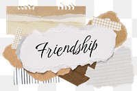 Friendship png word sticker typography, aesthetic paper collage, transparent background