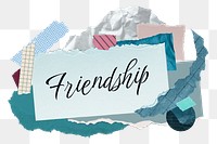 Friendship png word sticker typography, aesthetic paper collage, transparent background