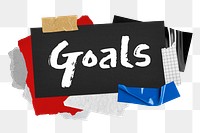 Goals png word sticker typography, aesthetic paper collage, transparent background