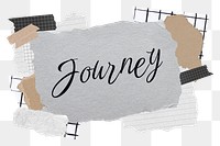 Journey png word sticker typography, aesthetic paper collage, transparent background