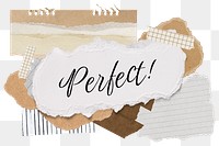 Perfect! png word sticker typography, aesthetic paper collage, transparent background