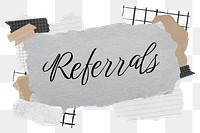 Referrals png word sticker typography, aesthetic paper collage, transparent background