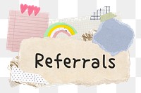 Referrals png word sticker typography, aesthetic paper collage, transparent background