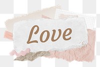 Love png word sticker typography, aesthetic paper collage, transparent background