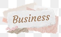 Business png word sticker typography, aesthetic paper collage, transparent background