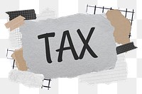 Tax png word sticker typography, aesthetic paper collage, transparent background