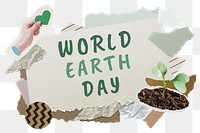 World Earth Day png word sticker typography, environment aesthetic paper collage, transparent background