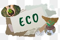 Eco png word sticker typography, environment aesthetic paper collage, transparent background