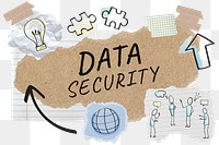 Data security png word sticker typography, business doodle, paper collage, transparent background