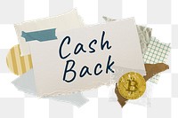 Cash back png word sticker typography, finance aesthetic paper collage, transparent background