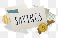 Savings png word sticker typography, finance aesthetic paper collage, transparent background