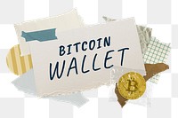 Bitcoin wallet png word sticker typography, finance aesthetic paper collage, transparent background