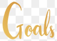 Goals png word sticker typography, transparent background