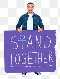 Stand together sign png sticker, transparent background