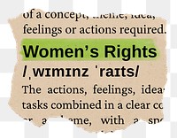 Women's rights png word sticker, torn paper dictionary, transparent background