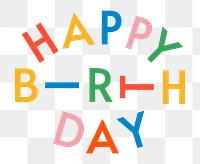 Happy Birthday png typography sticker, transparent background