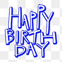 Happy Birthday png typography sticker, transparent background