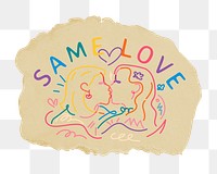 Same love png sticker, transparent background