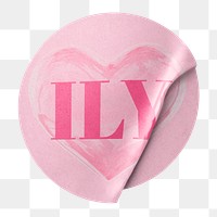 Png pink ILY round sticker, transparent background