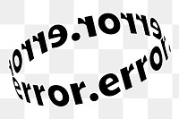 Error typography png sticker, transparent background