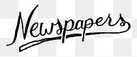 Newspaper png word, transparent background. Free public domain CC0 image.