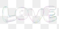 Love png 3D word sticker, transparent balloon design