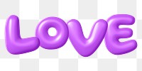 Love png 3D word sticker, purple balloon texture