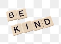 Be kind typography png sticker, transparent background