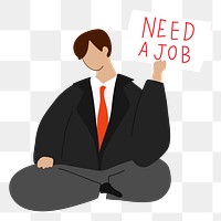 Need a job png sticker, man holding sign, transparent background