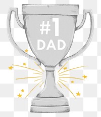 Father's day png celebration sticker, #1 dad trophy illustration, transparent background