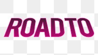 PNG road to word, pink typography transparent background