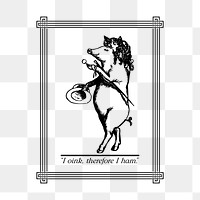 PNG Descartes's pig I oink therefore I ham illustration, transparent background