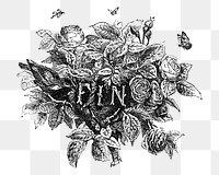 PNG FIN word, vintage rose bush illustration on transparent background  by François-Frédéric Grobon. Remixed by rawpixel.