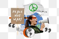 Peace not war png, woman protest remix, transparent background