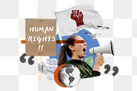 Human rights word png, woman protest collage art, transparent background