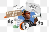 Education for all png, equal rights protest remix, transparent background