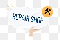 PNG Repair shop word, speech bubble paper craft, transparent background