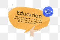 Education word png, speech bubble paper craft collage, transparent background