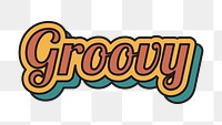 Groovy png retro typography, transparent background
