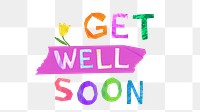 Get well soon png word, paper craft collage, transparent background